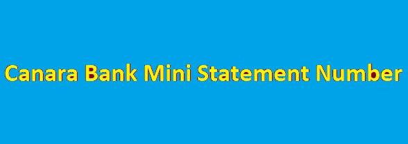 Canara Bank Mini Statement Number 2023 by Miss Call, SMS, Mobile App, Net Banking